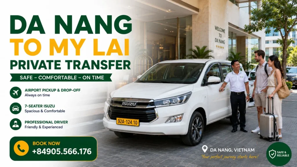 Private Car from Da Nang to My Lai Massacre picking up guests at a hotel in Da Nang