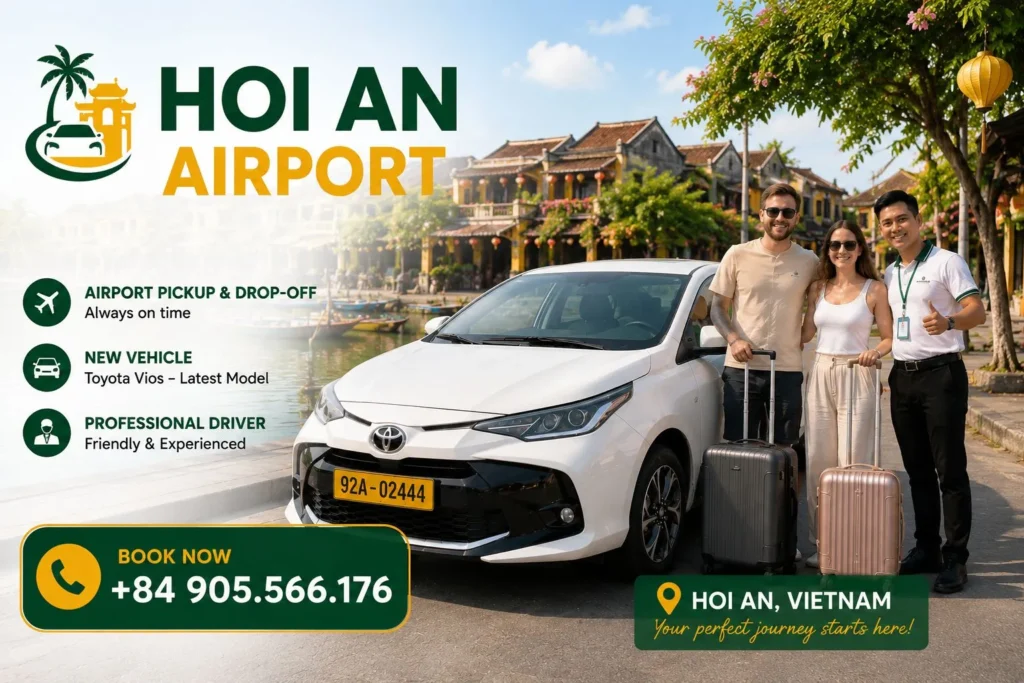 Hoi An Airport Transfer private car service from Da Nang International Airport to Hoi An