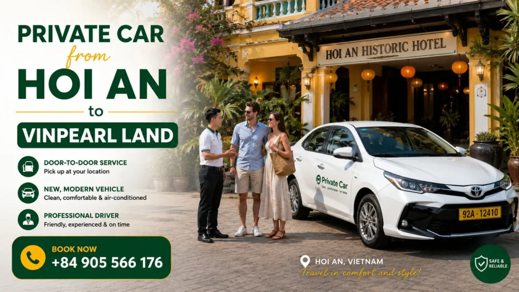 Private Car from Hoi An to Vinpearl Land