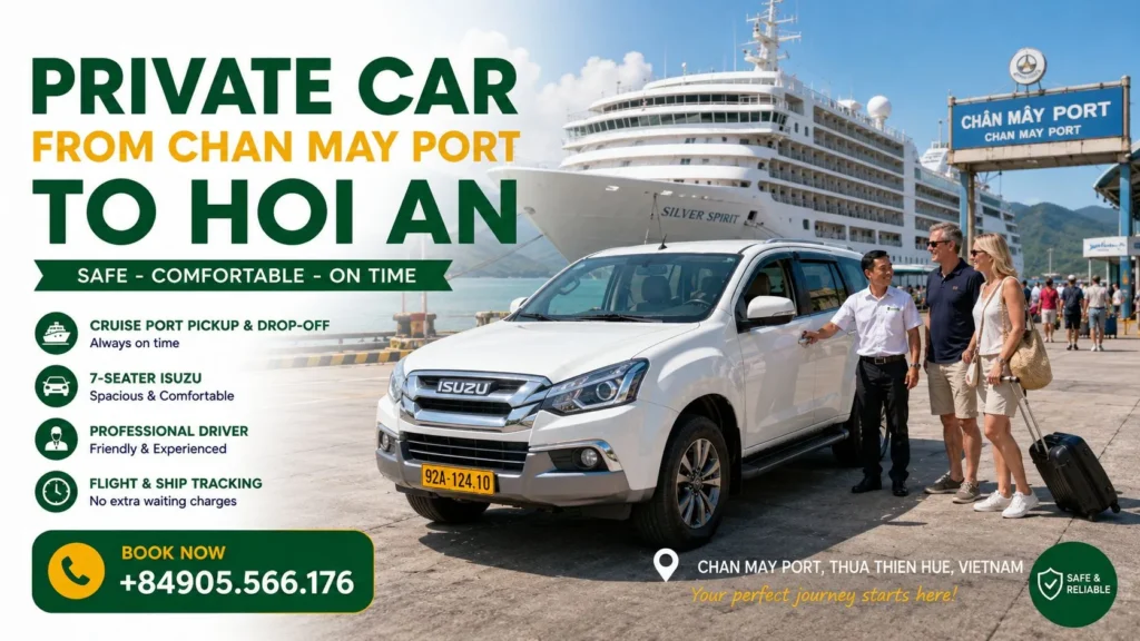Private Car from Chan May Port to Hoi An 16 Private Car from Chan May Port to Hoi An – Cruise Port Transfer Service