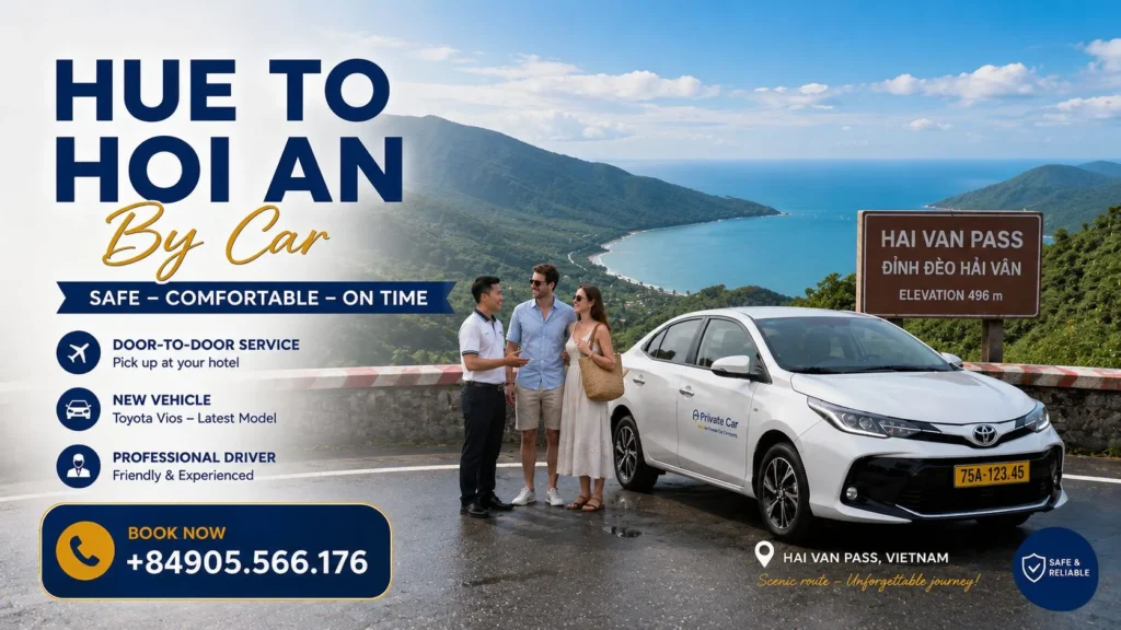 Private Car from Hue to Hoi An stopping at Hai Van Pass for panoramic mountain and ocean views