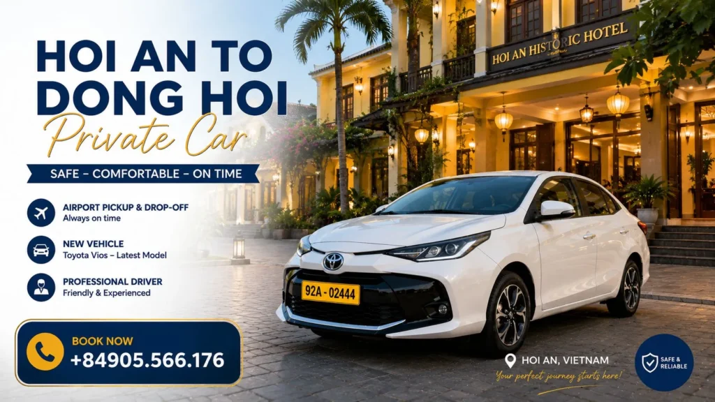 Dong Hoi private car transfer from Hoi An with comfortable vehicle