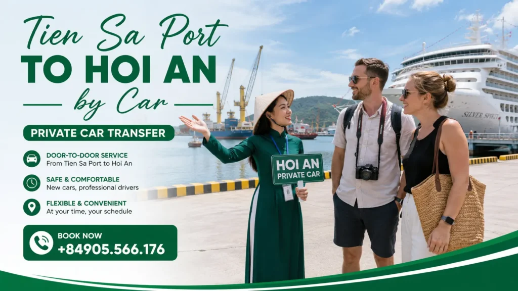 Private Car From Tien Sa Port To Hoi An with professional driver and international tourists at Da Nang cruise port